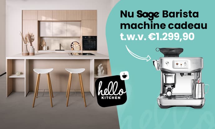 Hello Coffee lovers! Tijdelijk Een barista machine cadeau bij aankoop van een keuken